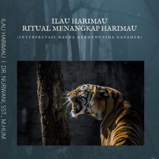 Buku Ilau Harimau Ritual Menangkap Harimau