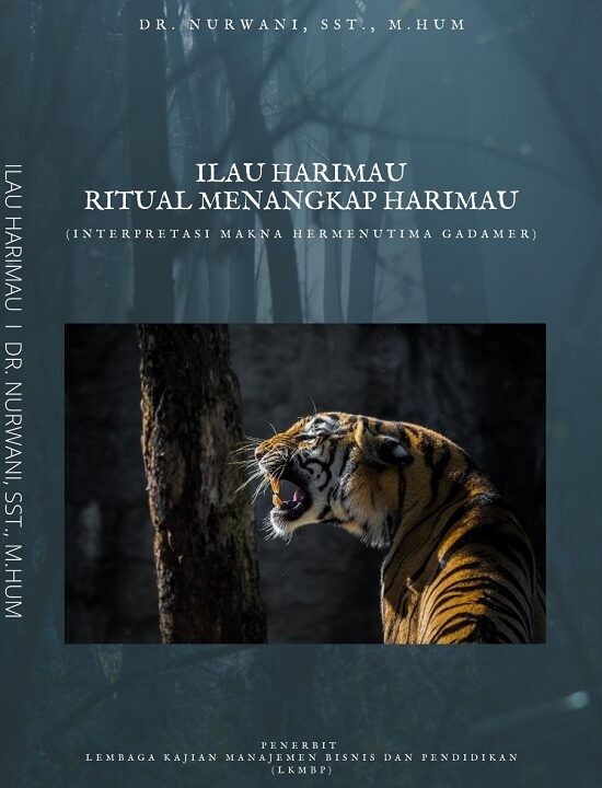 Buku Ilau Harimau Ritual Menangkap Harimau