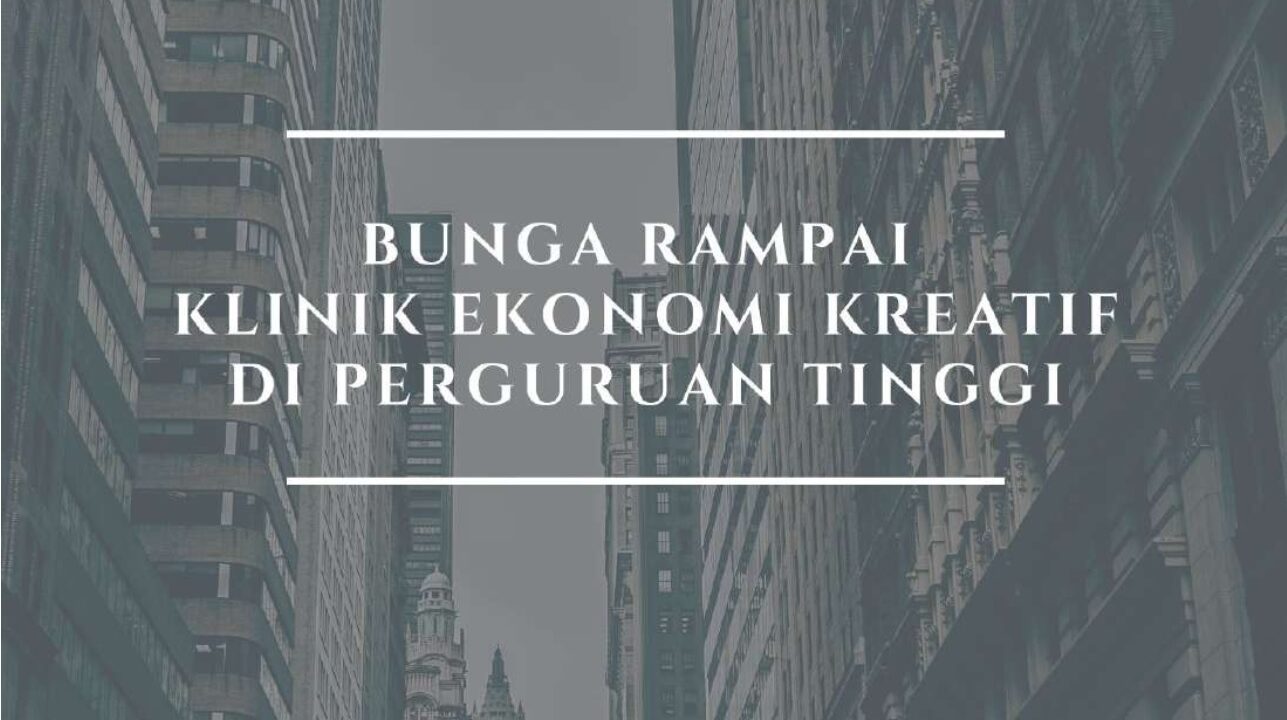 Buku Cover Bunga Rampai Klinik Ekonomi Kreatif Di Perguruan Tinggi