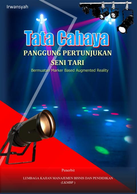 K640_Cover TATA CAHAYA Panggung Pertunjukan Seni Tari