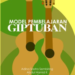 Model Pembelajaran GiptuBan