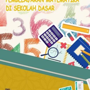 K800_cover PENGEMBANGAN PEMBELAJARAN MATEMATIKA DI SEKOLAH DASAR