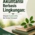 Pembelajaran Akuntansi Berbasis Lingkungan: Integrasi Sustainability dan Inovasi Pedagogik