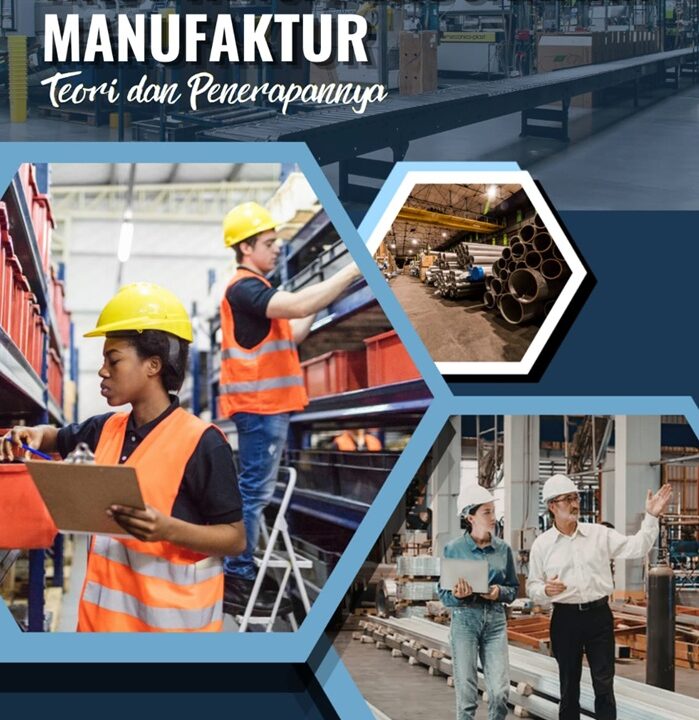 Akuntansi Perusahaan Manufaktur: Teori dan Penerapan