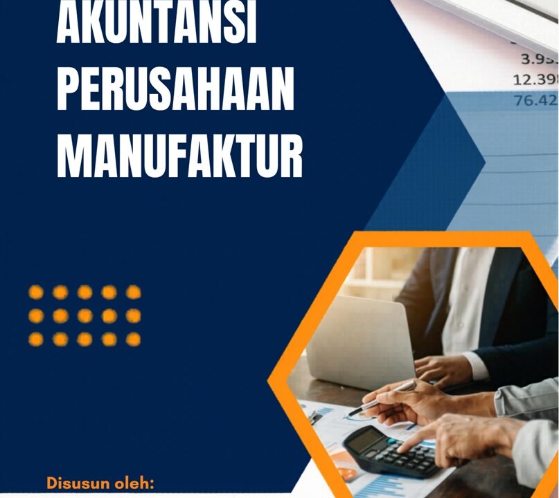 Akuntansi Perusahaan Manufaktur